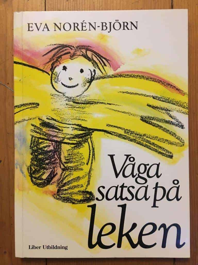 Norén-Björn, Eva ; Djerf, Anders : Våga satsa på leken