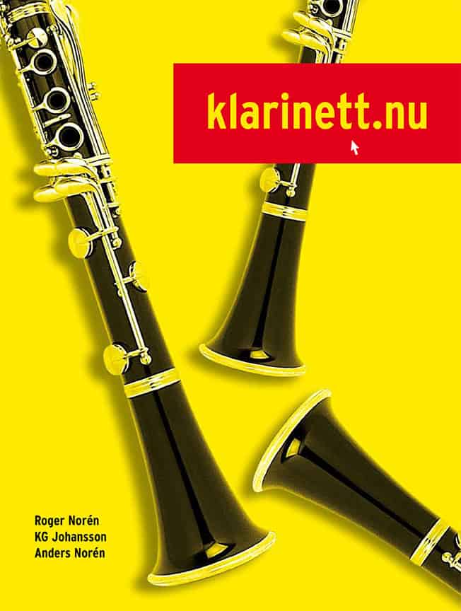 Norén, Roger ; Johansson, KG ; Norén, Anders : Klarinett.nu 1 (ljudfiler online)