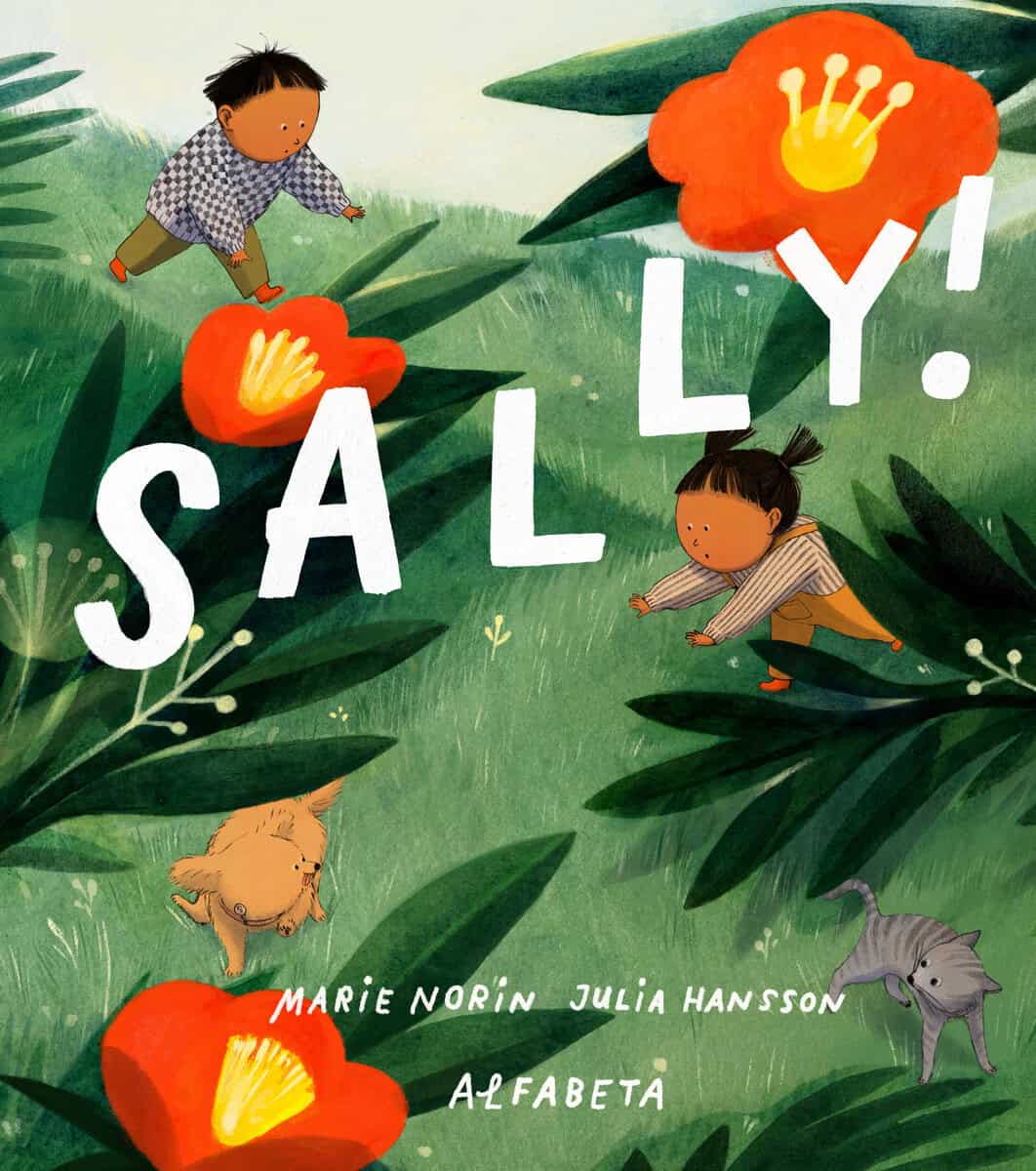 Norin, Marie ; Hansson, Julia : Sally!