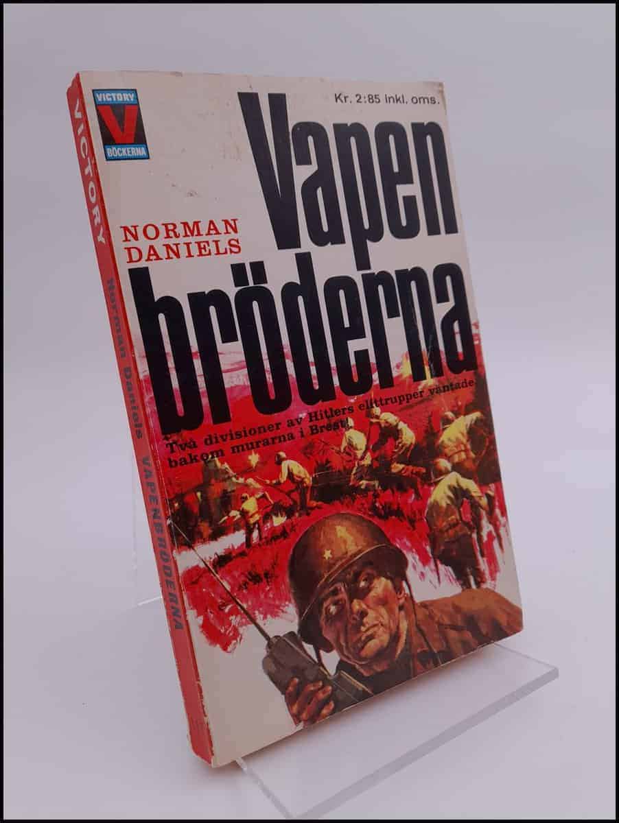 Norman Daniels : Vapenbröderna