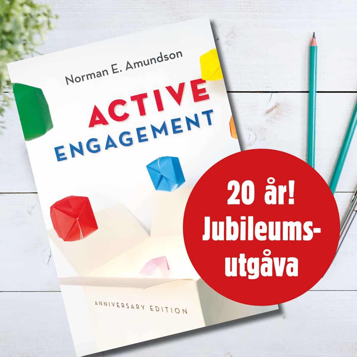 Norman E. Amundson : Active engagement