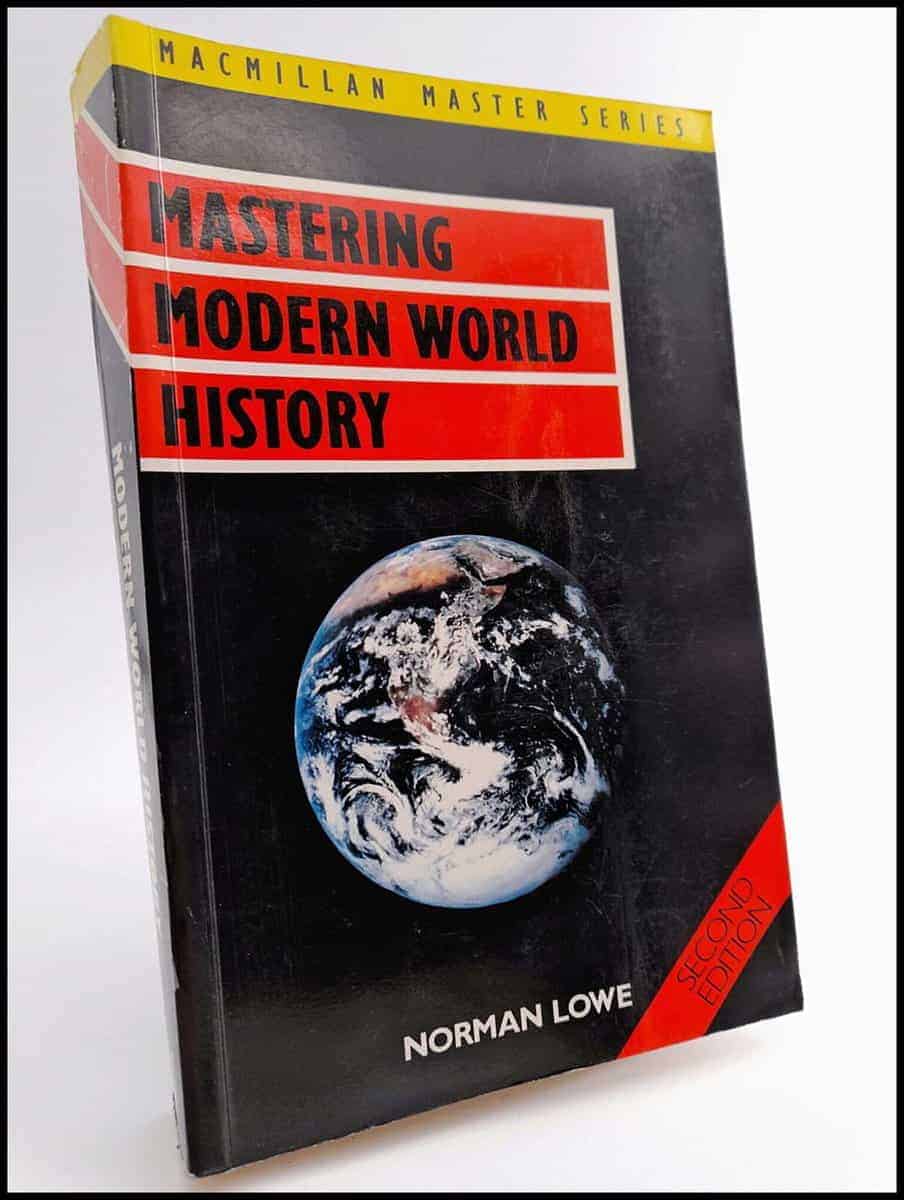 Norman Lowe : Mastering modern world history