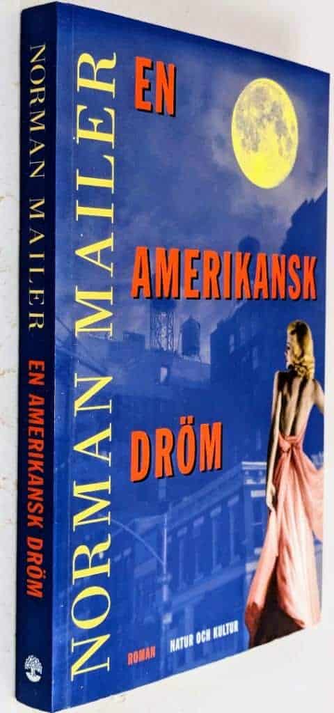 Norman Mailer : En amerikansk dröm