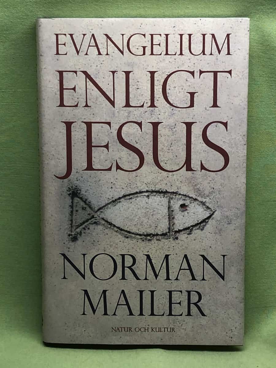 Norman Mailer : Evangelium enligt Jesus