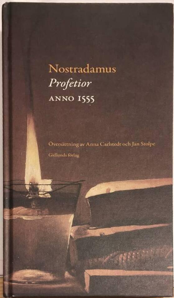 Nostradamus : Profetior