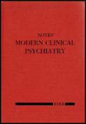Noyes, A.P. ; Kolb, Lawrence C. : Noyes' Modern clinical psychiatry