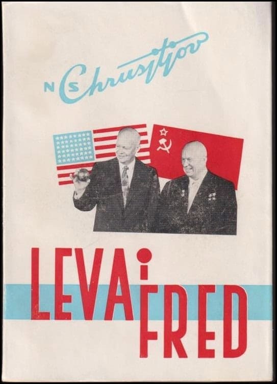N.S Chrusjtjov : Leva i fred