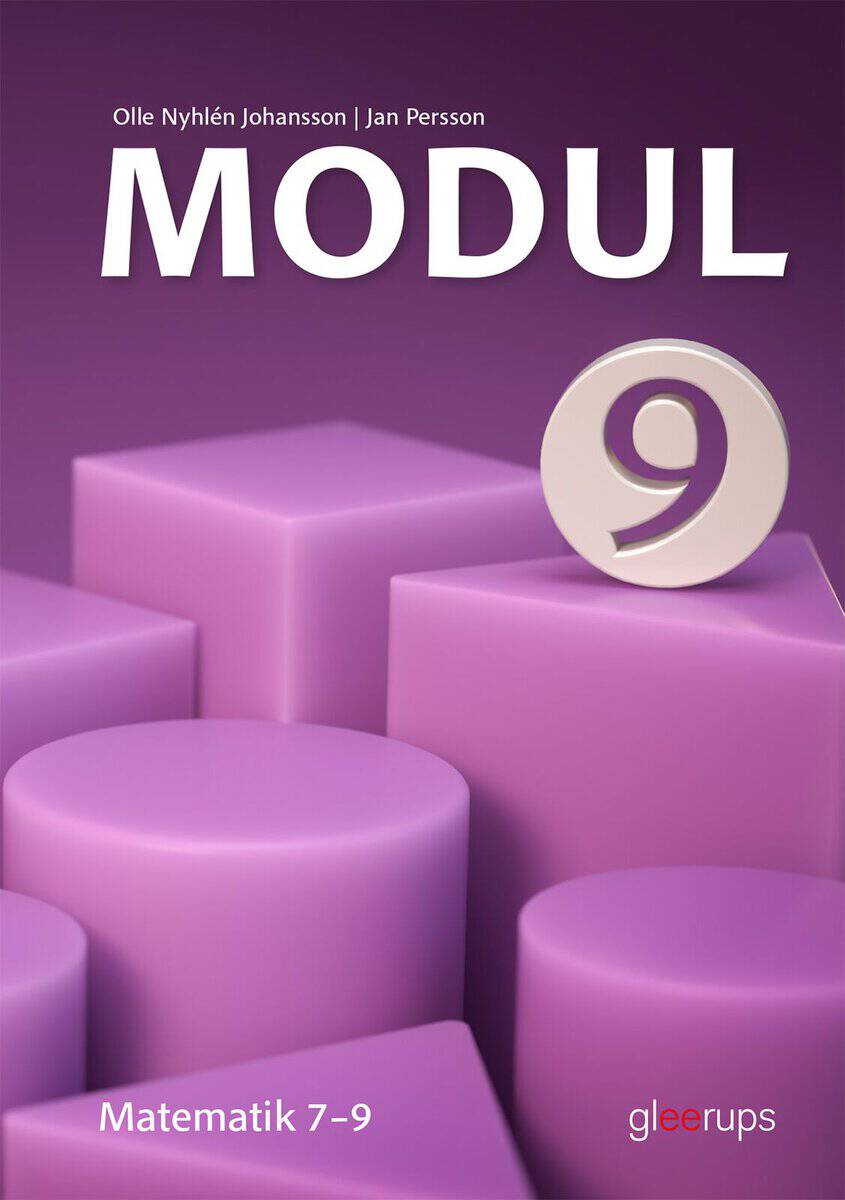Nyhlén Johansson, Olle ; Persson, Jan : Modul matematik 9, elevbok