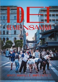 Nyström, Anna ; Olofsson, Anders [red.] : I det gemensamma