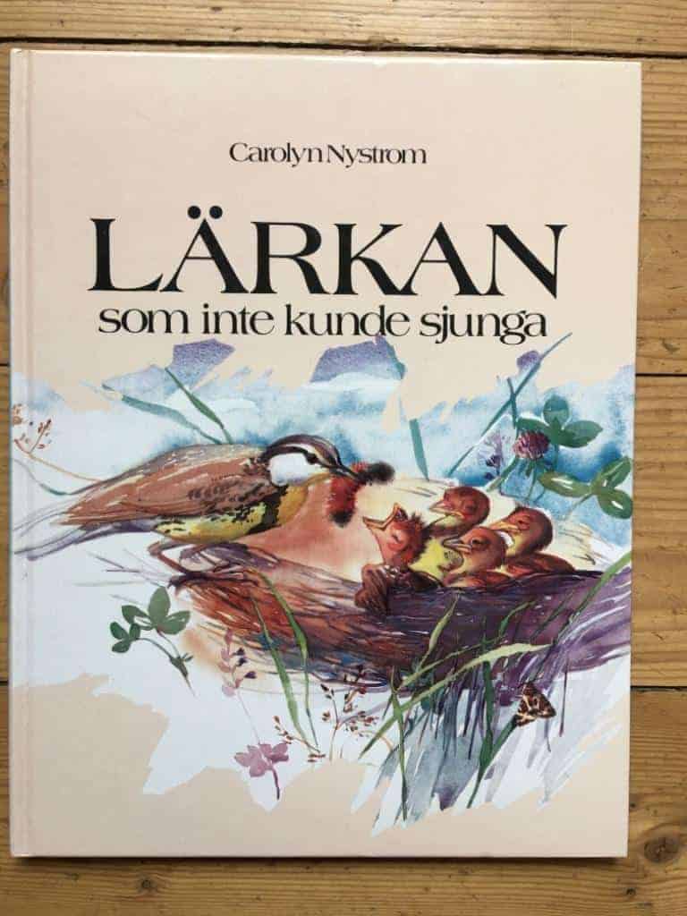 Nystrom, Carolyn ; McElrath-Eslick, Lori ; Winell, Anneli : Lärkan som inte kunde sjunga