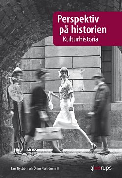 Nyström, Lars ; Nyström, Örjan : Perspektiv på historien Kulturhistoria