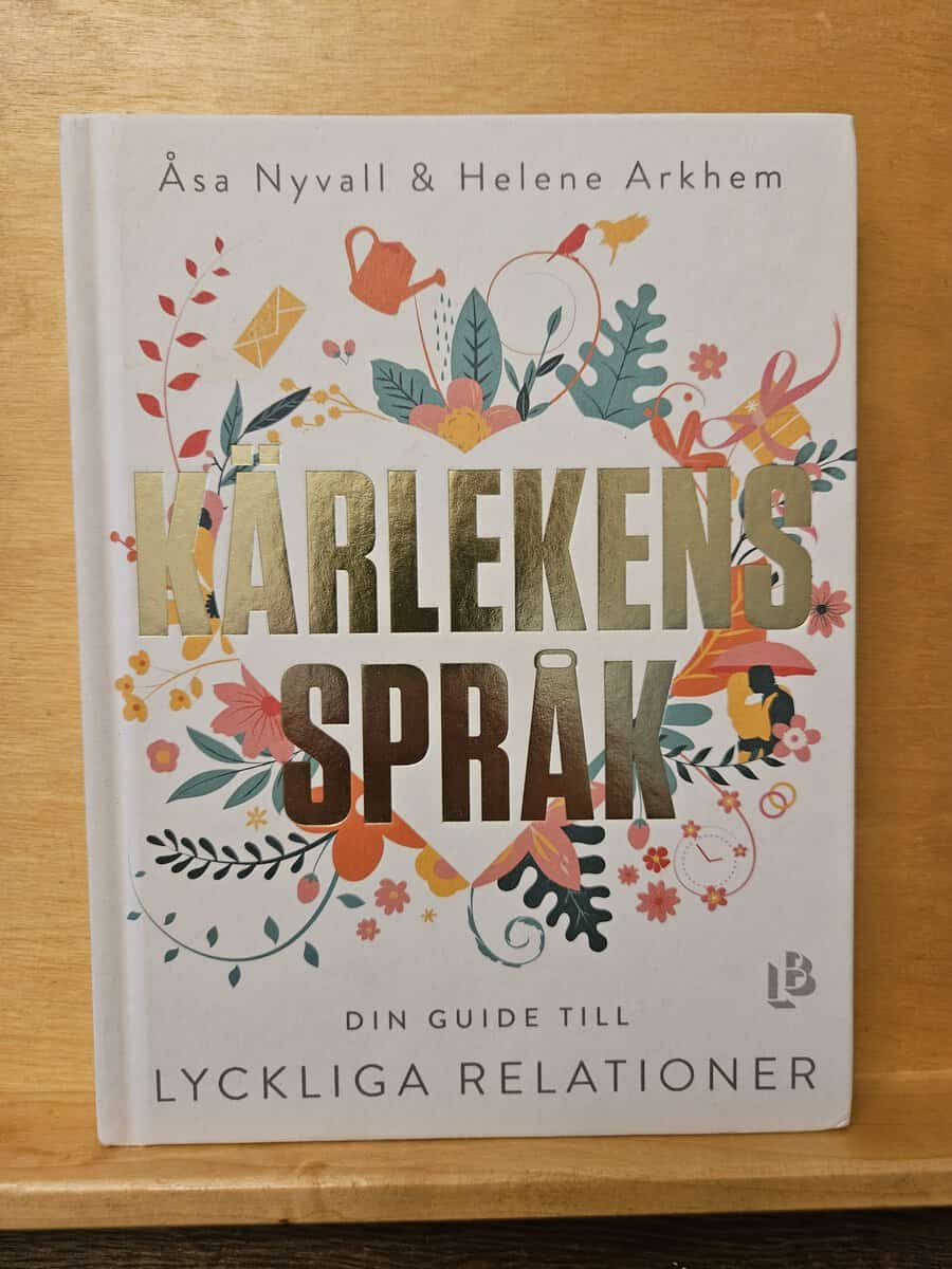Nyvall, Åsa, Arkhem, Helene : Kärlekens språk