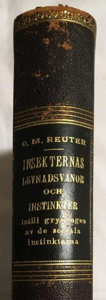 O M Reuter : Insekternas levnadsvanor och instinkter...