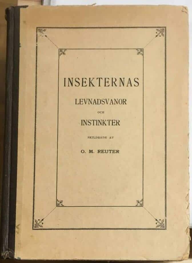 O M Reuter : Insekternas levnadsvanor och instinkter