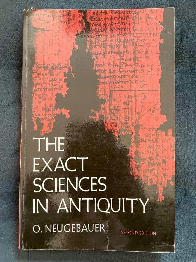 O Neugebauer : The exact sciences in antiquity