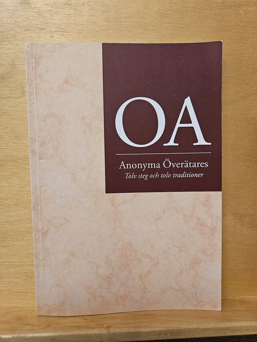 OA - anonyma överätares tolv steg och tolv traditioner