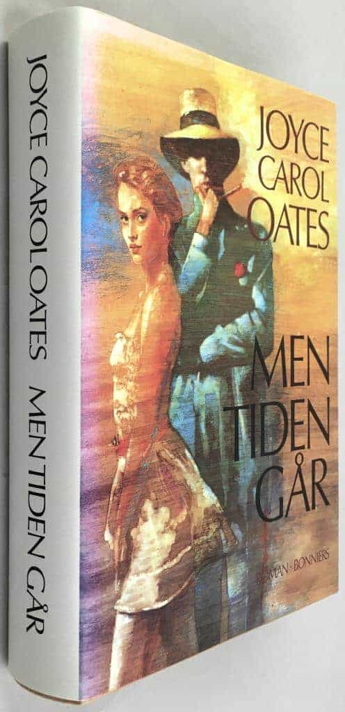 Oates, Joyce Carol ; Pyk, Anna : Men tiden går
