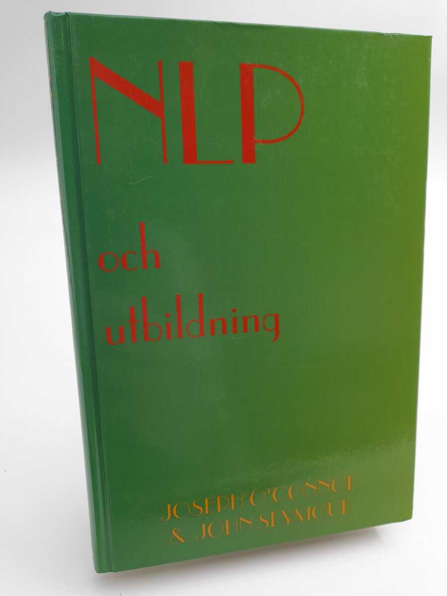 O'Connor, Joseph ; Seymour, John : NLP och utbildning