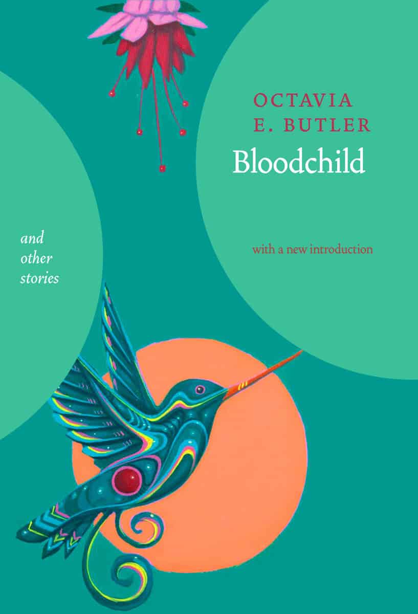 Octavia E. Butler : Bloodchild and Other Stories