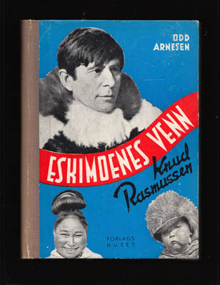 Odd Arnesen : Eskimoenes venn