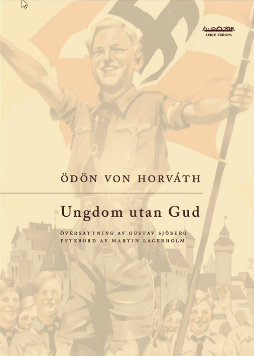 Ödön von Horváth : Ungdom utan Gud
