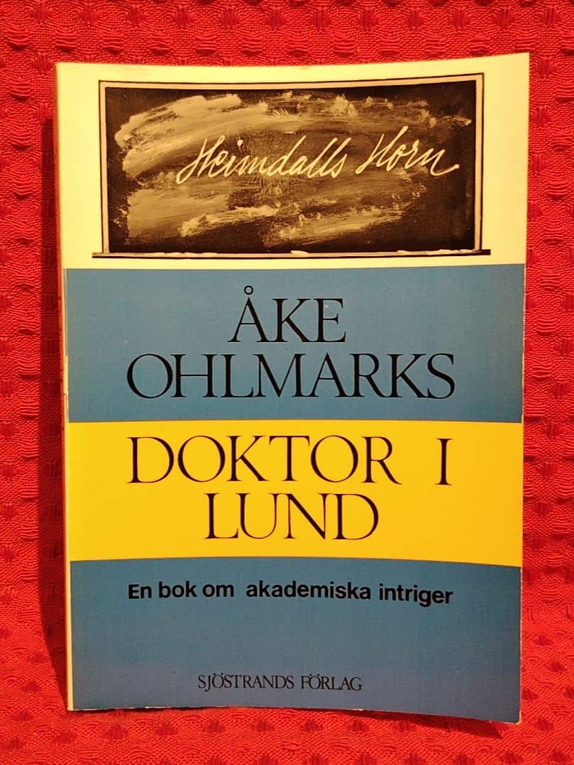 Ohlmarks, Åke, 1911-1984 : Doktor i Lund