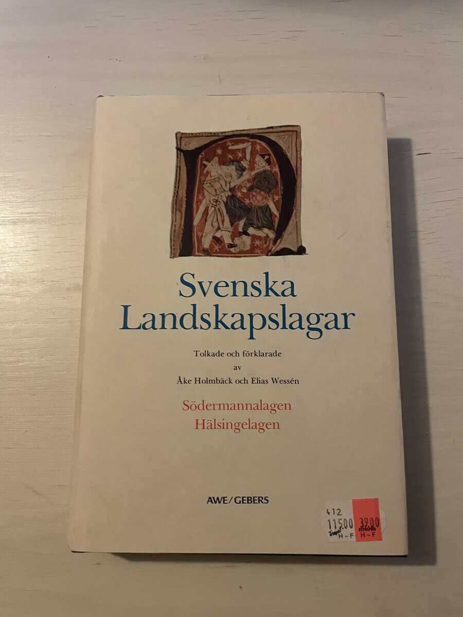 Ohlmarks, Åke; Wessén, Elias : Svenska landskapslagar