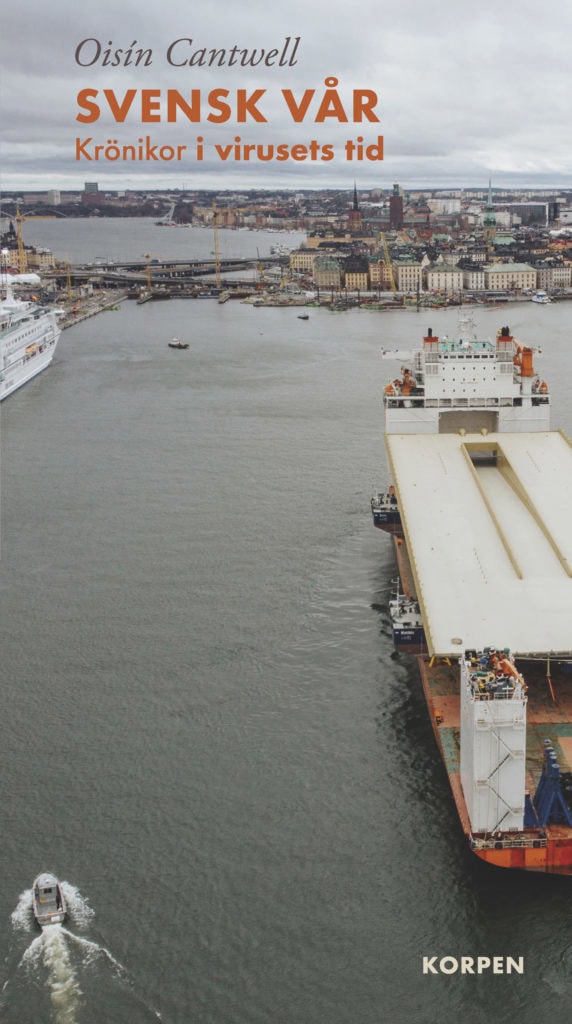 Oisín Cantwell : Svensk vår