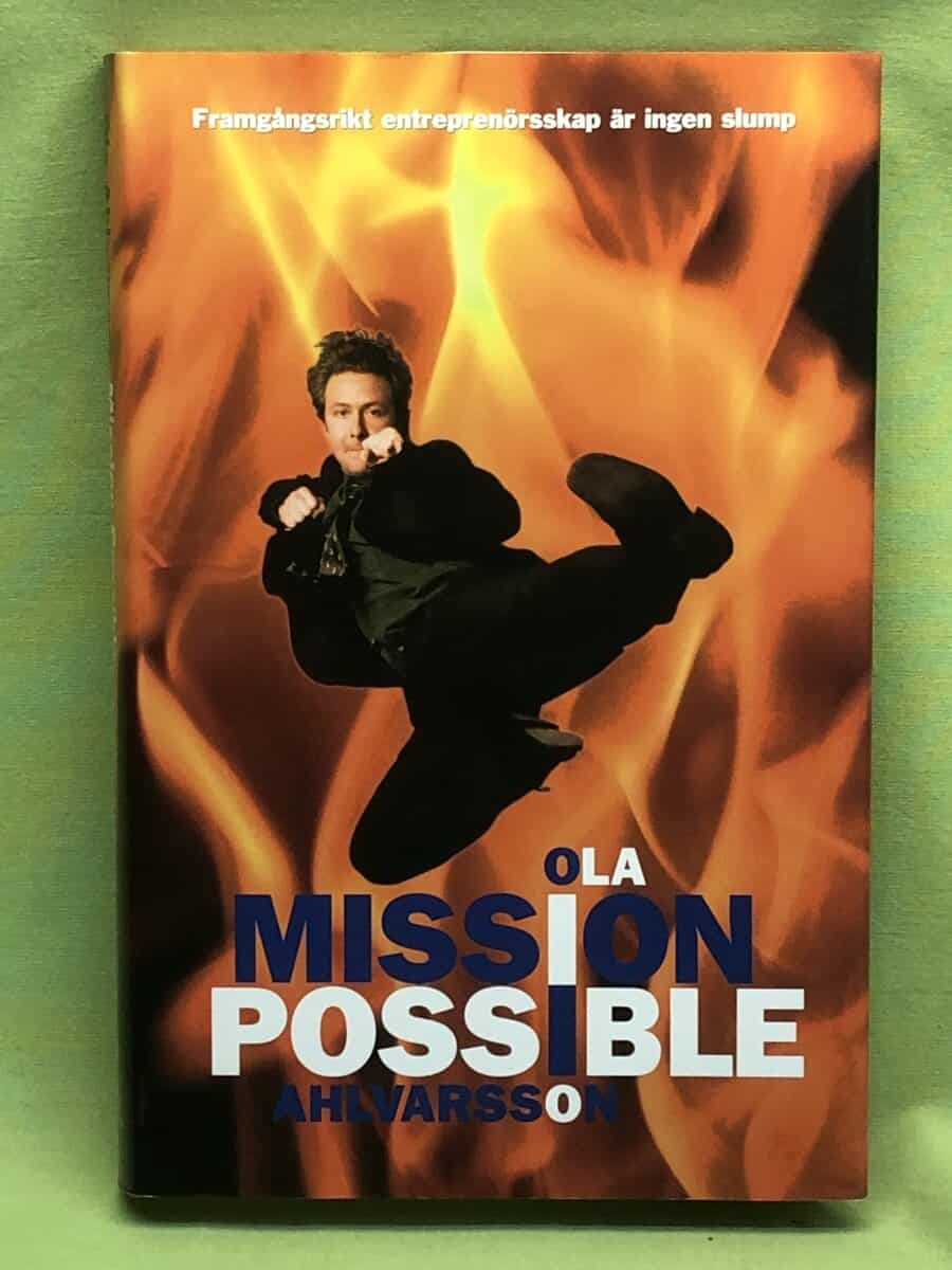 Ola Ahlvarsson : Mission possible