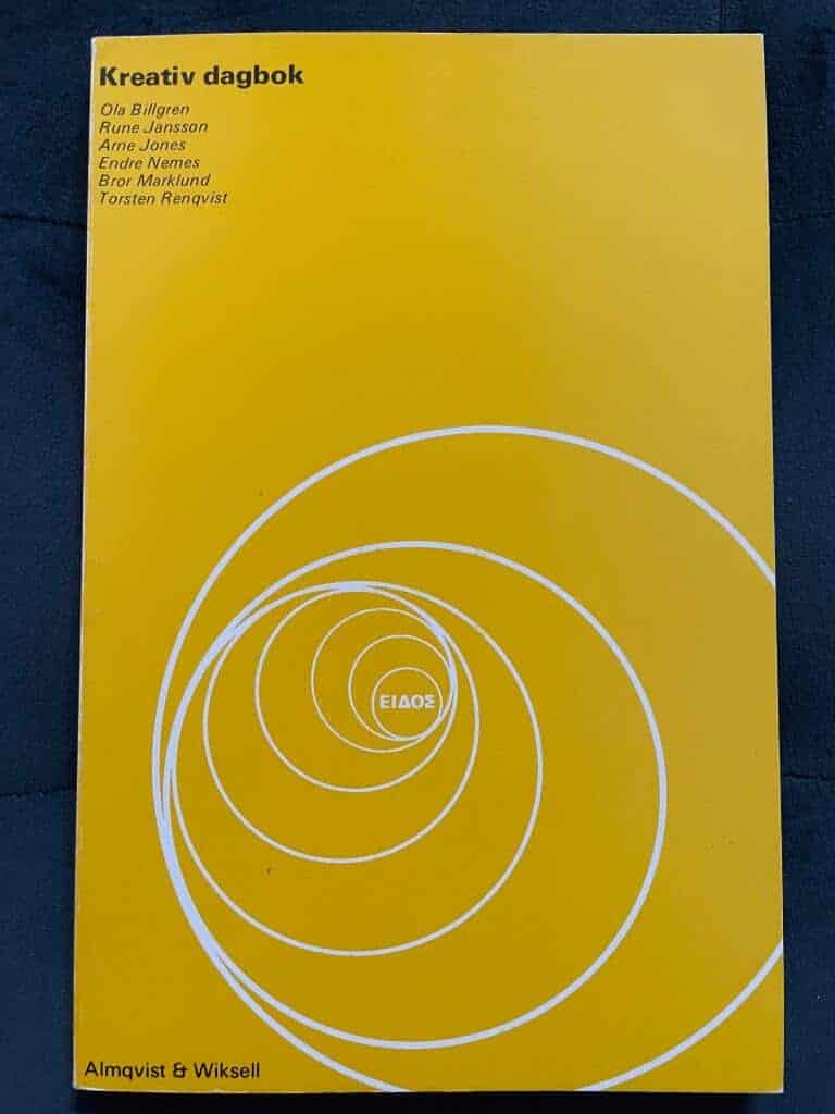 Ola Billgren, Rune Jansson, Arne Jones, Endre Nemes, Bror Marklund och Torsten Renqvist : Kreativ dagbok