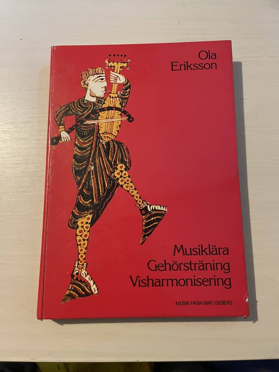Ola Eriksson : Musiklära, gehörsträning, visharmonisering