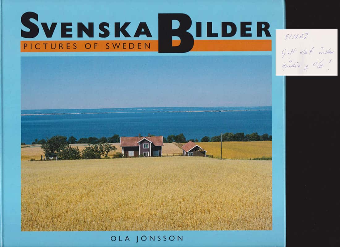 Ola Jönsson : Svenska bilder i färger. Pictures of Sweden