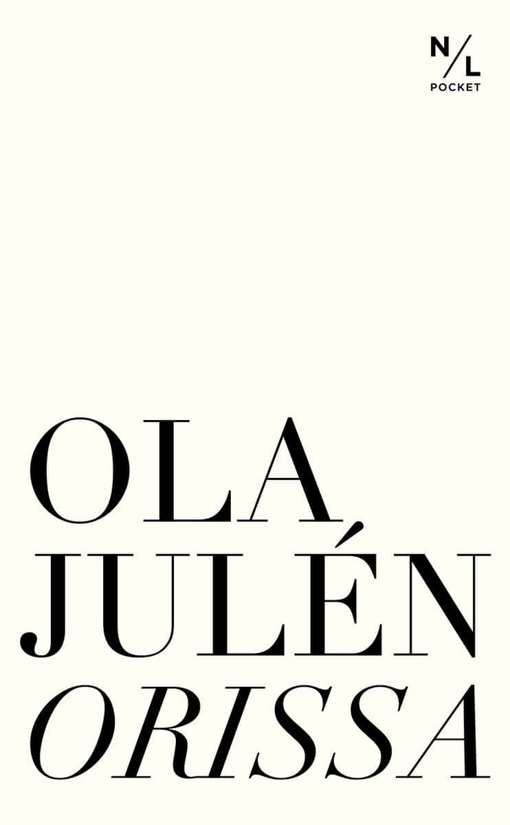 Ola Julén : Orissa