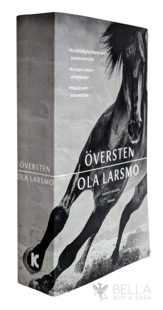 Ola Larsmo : Översten