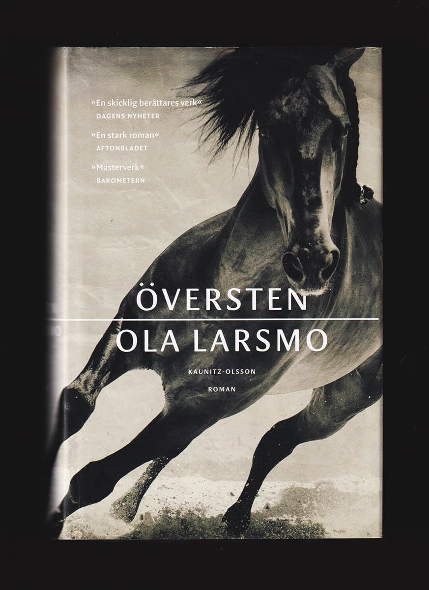 Ola Larsmo : Översten