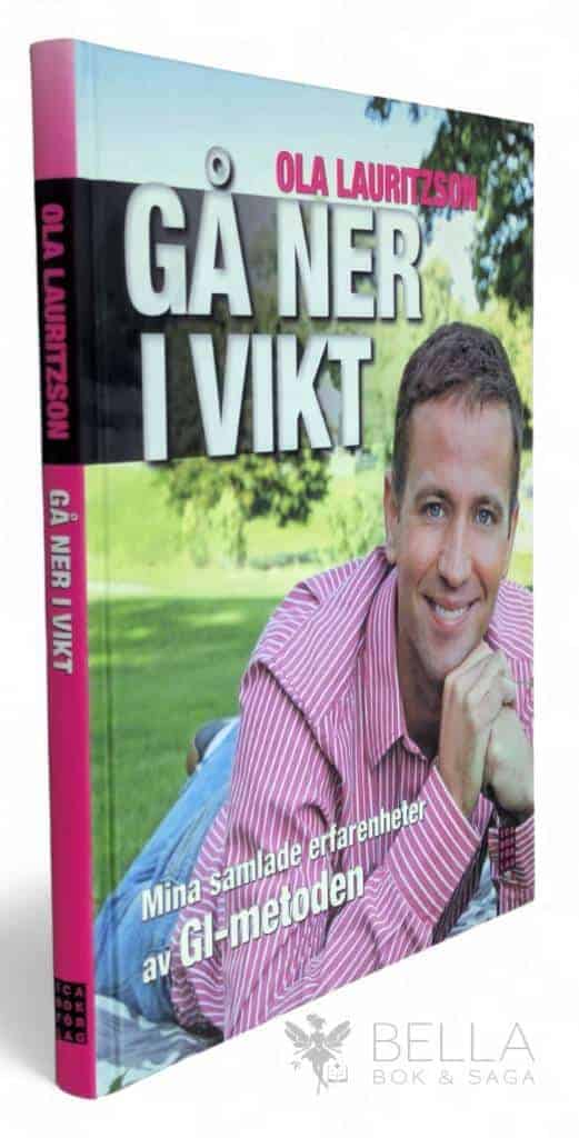 Ola Lauritzson : Gå ner i vikt
