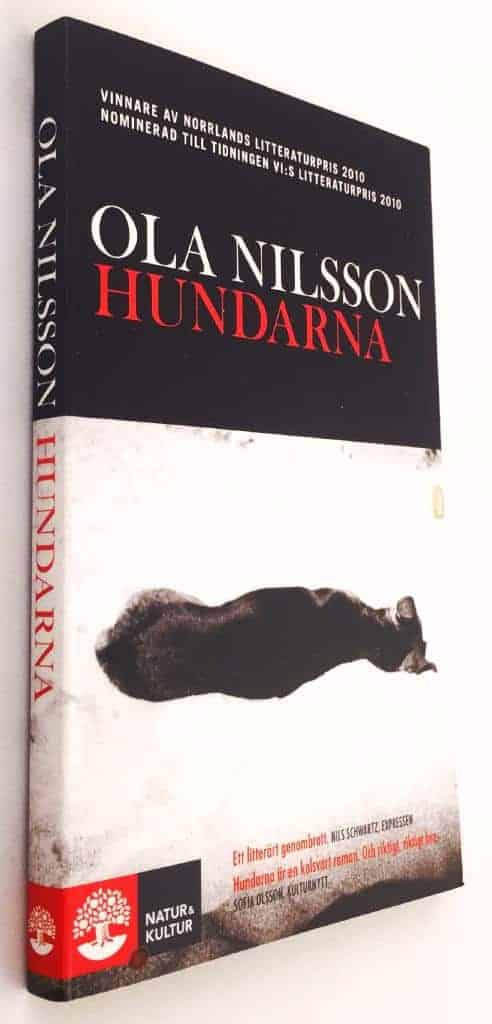 Ola Nilsson : Hundarna