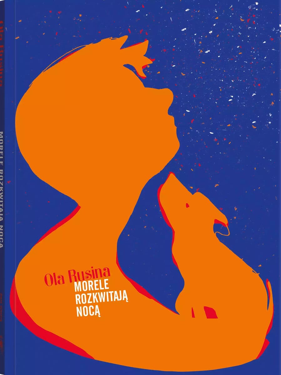 Ola Rusina : Morele rozkwitają nocą