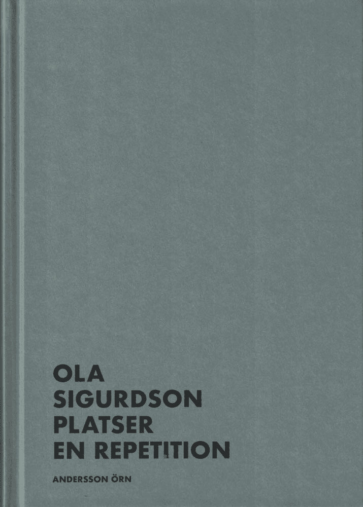 Ola Sigurdson : Platser