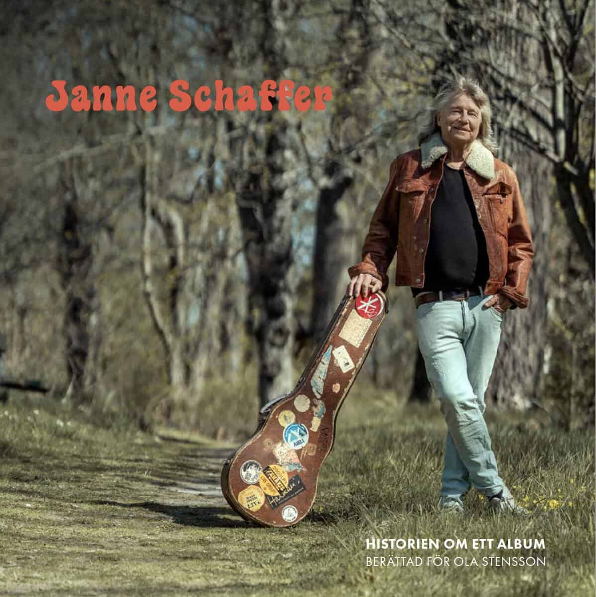 Ola Stensson : Janne Schaffer