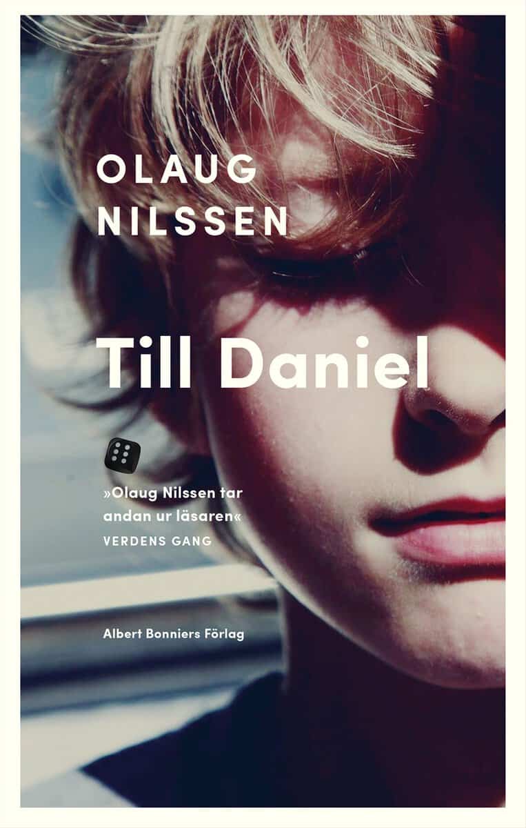 Olaug Nilssen : Till Daniel
