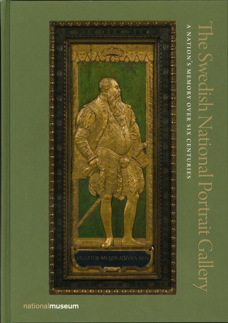 Olausson, Magnus ; Karlsson, Eva-Lena ; Svensson, Anders [red.] : The Swedish National Portrait Gallery