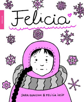 Olausson, Sara ; Iosif, Felicia : Felicia : English