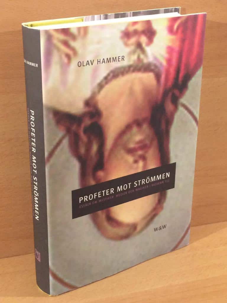 Olav Hammer : Profeter mot strömmen