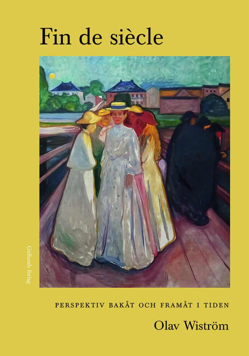 Olav Wiström : Fin de siècle