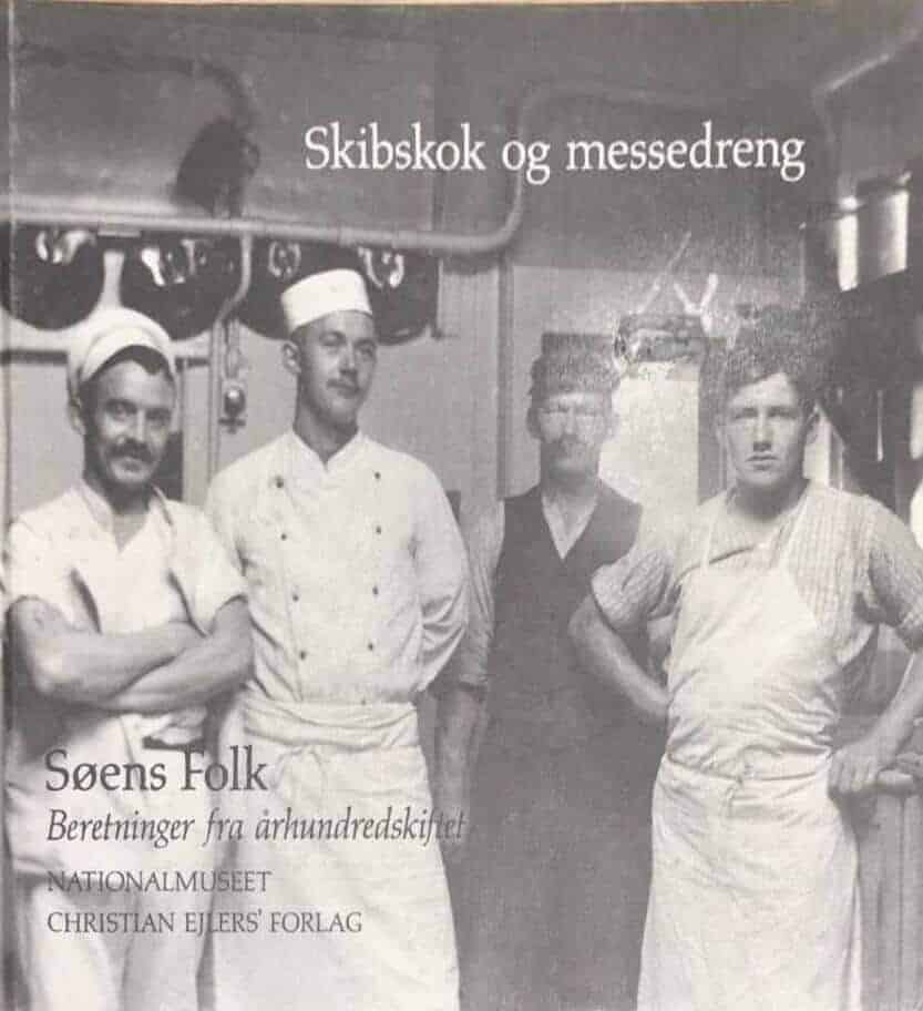 Ole Höjrup : Skibskok og messedreng