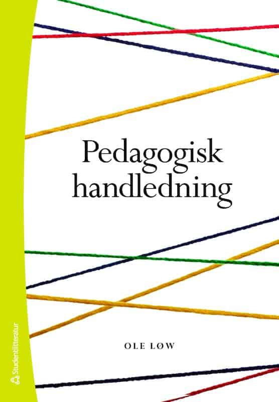 Ole Löw : Pedagogisk handledning