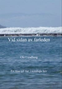 Ole Lundberg : Vid sidan av farleden