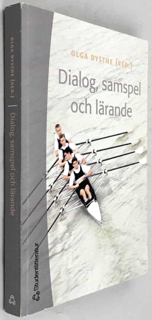 Olga Dysthe : Dialog, samspel och lärande