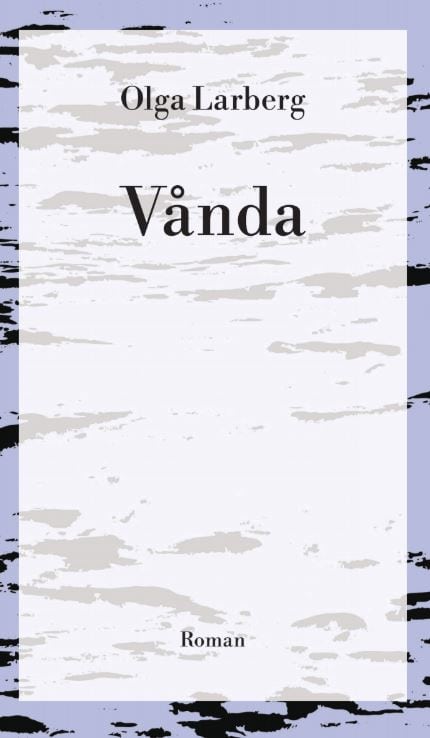 Olga Larberg : Vånda